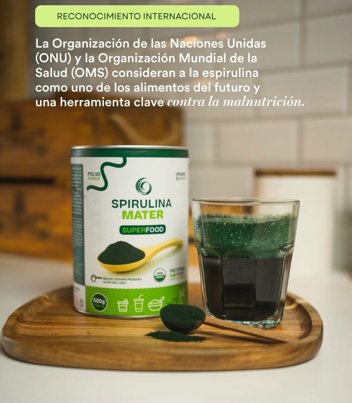 Superfood Global (ONU & OMS) - Espirulina Mater